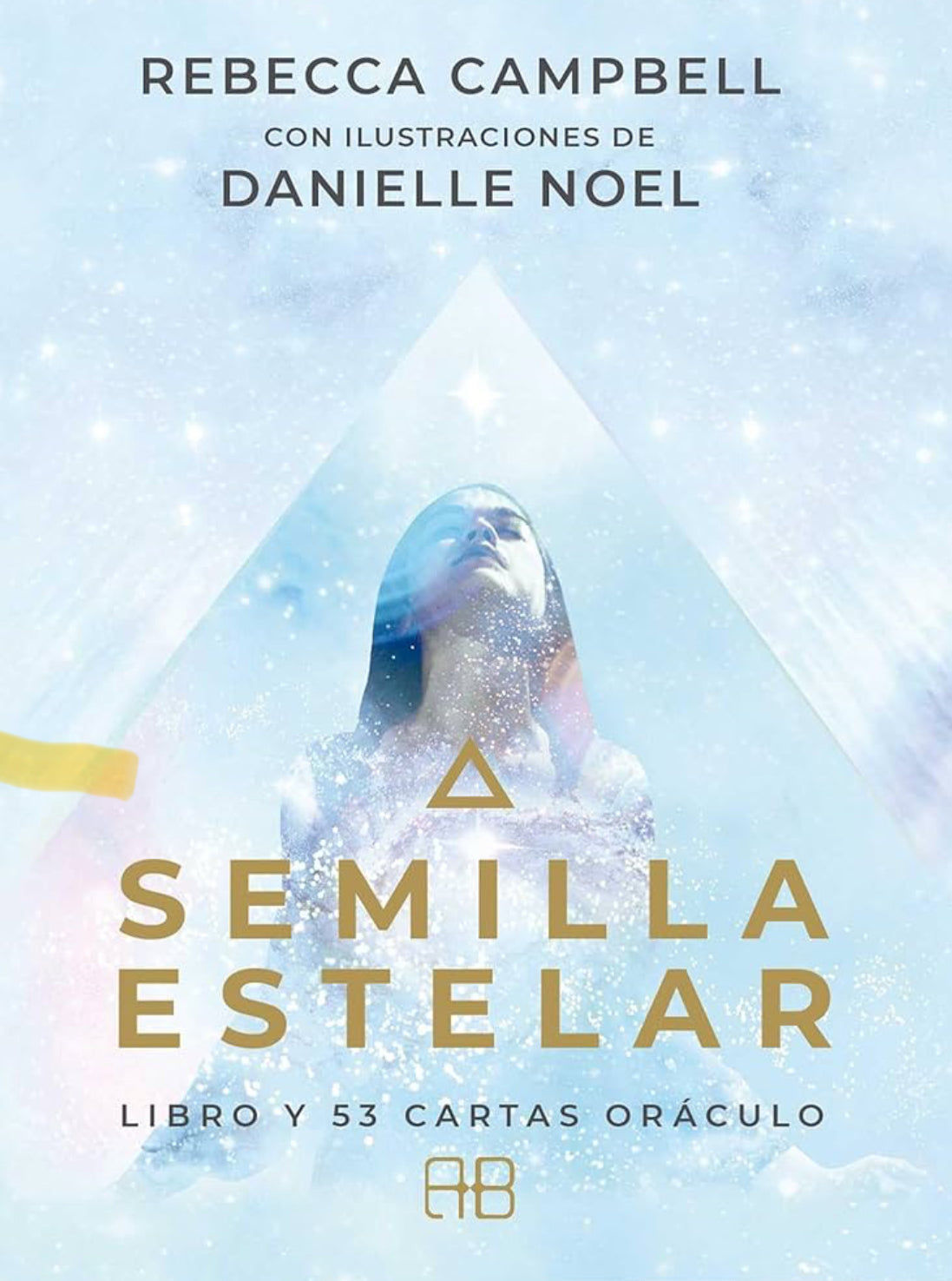 Semilla Estelar - Rebecca Campbell
