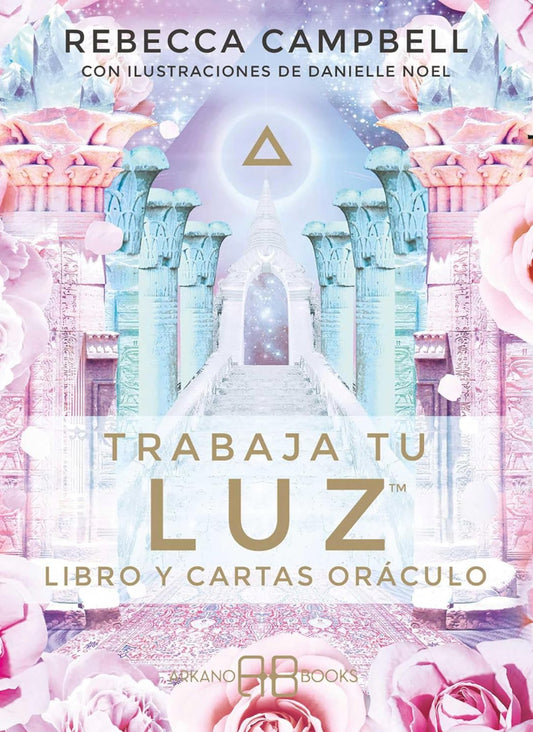 Trabaja tu luz - Rebecca Campbell